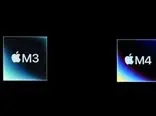 M4 در برابر M3؛ پردازنده‌های اپل چه تفاوت‌هایی با یکدیگر دارند؟