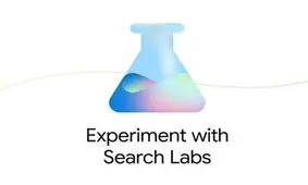 تحول بزرگ برای نتایج جستجو: گوگل Search Labs را در دسترس برخی کاربران قرار داد