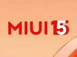 امکانات جدید آپدیت MIUI 15 اعلام شد + لیست گوشی‌های سازگار شیائومی، پوکو و ردمی